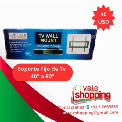Soporte fijo de TV 40″ a 80″
