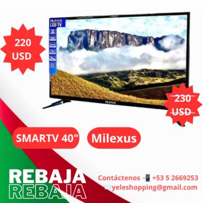 TV  40″ Milexus Smartv